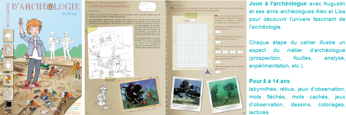 « Mon Cahier d'archéologie » - dès 8 ans du Monde d'Augustin